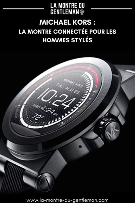 montre connectée michael kors hommes|montre michael kors homme.